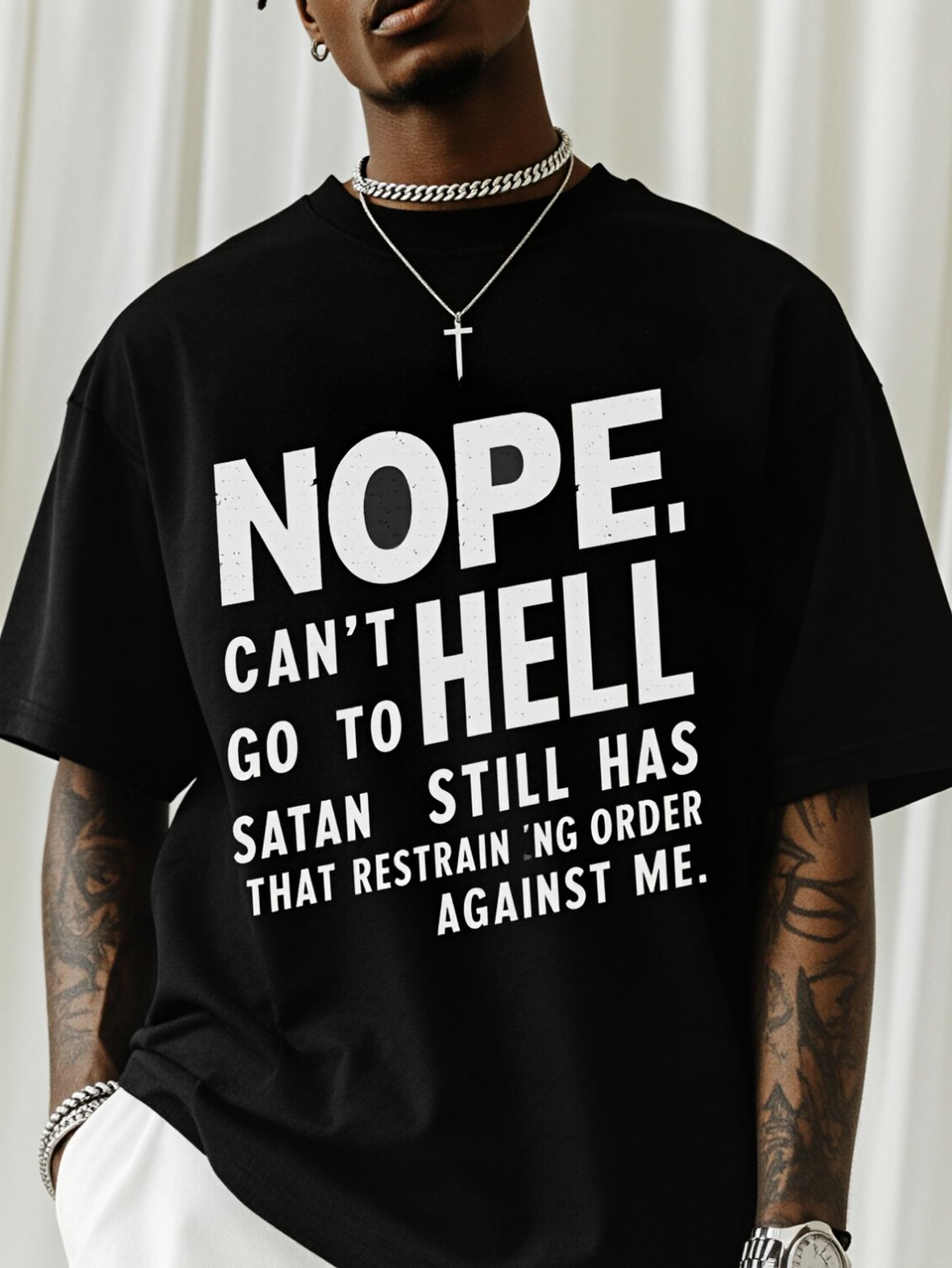 Street Style Fashion Quotes - Men'S 'NOPE NOT GOING To HELL'
